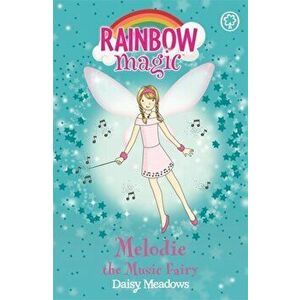 Rainbow Magic: Melodie The Music Fairy. The Party Fairies Book 2, Paperback - Daisy Meadows imagine