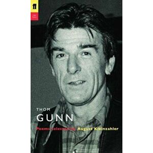 Thom Gunn, Paperback - Thom Gunn imagine