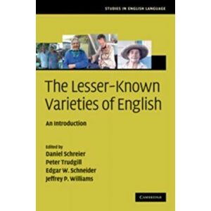 Lesser-Known Varieties of English. An Introduction, Hardback - *** imagine