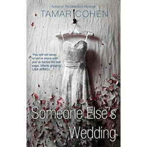 Someone Else's Wedding, Paperback - Tamar Cohen imagine