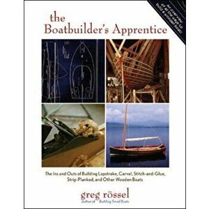 Boatbuilder's Apprentice, Hardback - Greg Rossel imagine