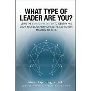What Type of Leader Are You?, Paperback - Ginger Lapid-Bogda imagine