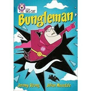 Bungleman. Band 13/Topaz, Paperback - Jeremy Strong imagine