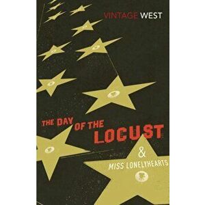 Day of the Locust and Miss Lonelyhearts, Paperback - Nathanael West imagine