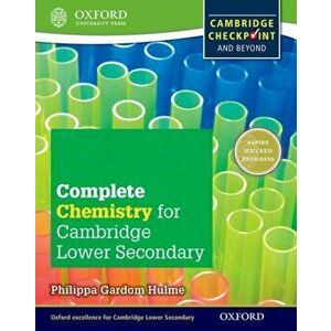 Complete Chemistry for Cambridge Lower Secondary. Cambridge Checkpoint and beyond, Paperback - Philippa Gardom-Hulme imagine