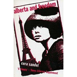 Alberta and Freedom, Paperback - Elizabeth Rokkan imagine