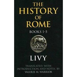 History of Rome, Books 1-5, Paperback - *** imagine