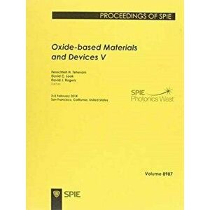 Oxide-based Materials and Devices V, Paperback - *** imagine