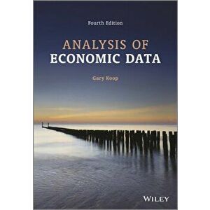 Analysis of Economic Data, Paperback - Gary Koop imagine