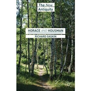 Horace and Housman, Hardback - Richard Gaskin imagine