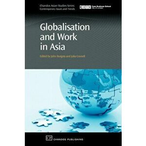 Globalisation and Work in Asia, Hardback - *** imagine