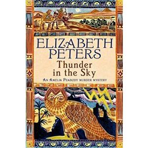 Thunder in the Sky, Paperback - Elizabeth Peters imagine
