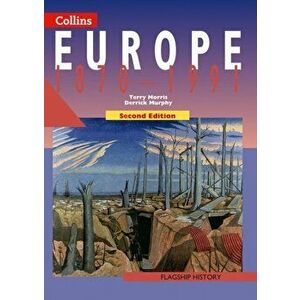 Europe 1870-1991, Paperback - Derrick Murphy imagine