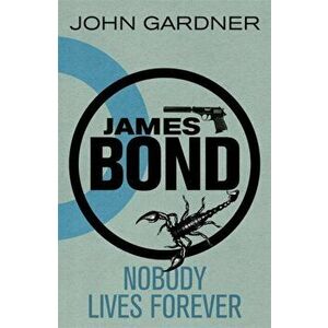 Nobody Lives For Ever, Paperback - John Gardner imagine