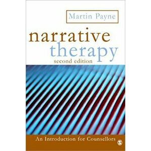 Narrative Therapy, Paperback - Martin Payne imagine