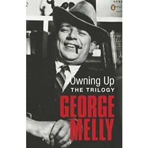 Owning Up. The Trilogy, Paperback - George Melly imagine