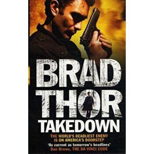 Takedown, Paperback - Brad Thor imagine