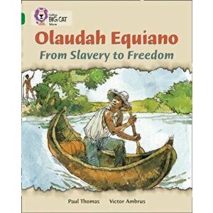 Olaudah Equiano: From Slavery to Freedom. Band 15/Emerald, Paperback - Paul Thomas imagine