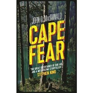 Cape Fear, Paperback - John D. MacDonald imagine
