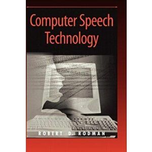 Computer Speech Technology, Hardback - Robert Rodman imagine