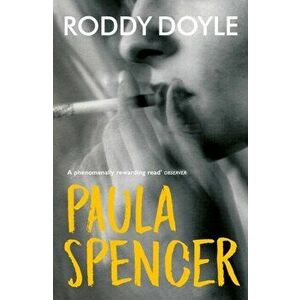 Paula Spencer, Paperback - Roddy Doyle imagine