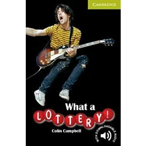 What a Lottery! Starter/Beginner, Paperback - Colin Campbell imagine