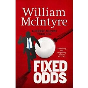 Fixed Odds, Paperback - William McIntyre imagine