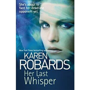 Her Last Whisper, Paperback - Karen Robards imagine