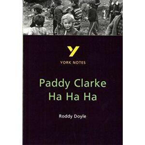 Paddy Clarke Ha Ha Ha, Paperback - Chrissie Wright imagine