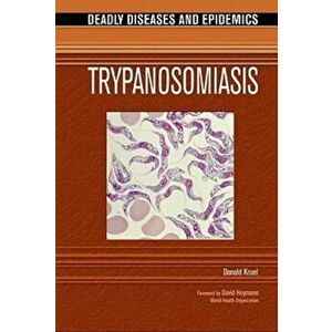 Trypanosomiasis, Hardback - Donald Kruel imagine