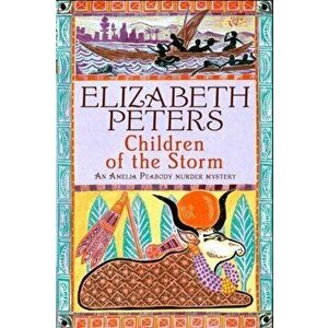 Children of the Storm, Paperback - Elizabeth Peters imagine