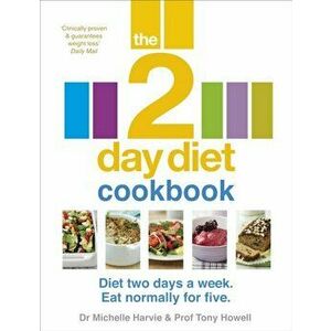 2-Day Diet Cookbook, Paperback - Tony Howell imagine