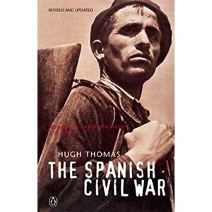 Spanish Civil War, Paperback - Hugh Thomas imagine