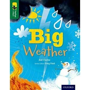Oxford Reading Tree TreeTops inFact: Level 12: Big Weather, Paperback - Zoe Clarke imagine
