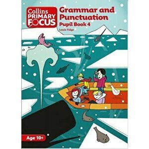 Grammar and Punctuation. Pupil Book 4, Paperback - Louis Fidge imagine