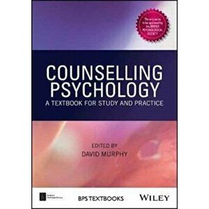 Counselling Psychology. A Textbook for Study and Practice, Paperback - *** imagine