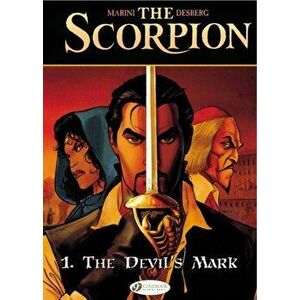 Scorpion the Vol.1: the Devils Mark, Paperback - Stephen Desberg imagine