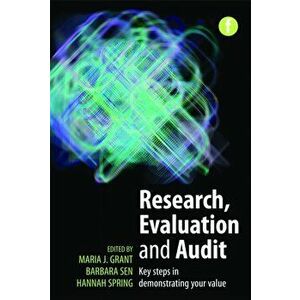 Research, Evaluation and Audit. Key Steps in Demonstrating Your Value, Paperback - *** imagine