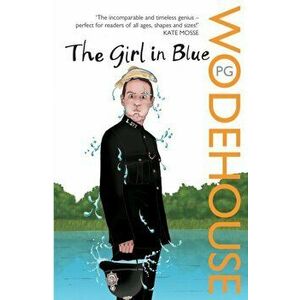 Girl in Blue, Paperback - P. G. Wodehouse imagine