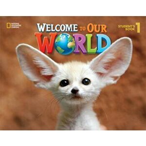 Welcome to Our World 1. British English, Paperback - Joan Kang Shin imagine