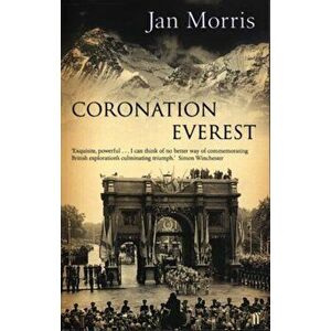 Coronation Everest, Paperback - Jan Morris imagine