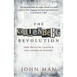 Gutenberg Revolution, Paperback - John Man imagine
