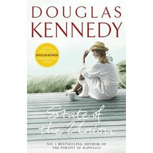 State Of The Union, Paperback - Douglas Kennedy imagine