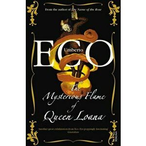 Mysterious Flame Of Queen Loana, Paperback - Umberto Eco imagine