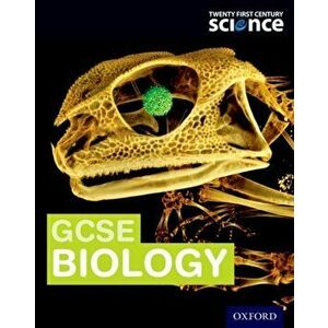 Twenty First Century Science: : GCSE Biology Student Book, Paperback - Mark Winterbottom imagine