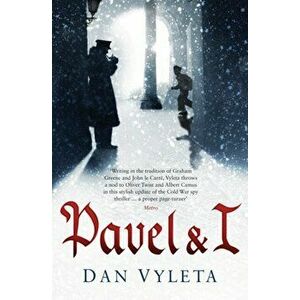 Pavel and I, Paperback - Dan Vyleta imagine