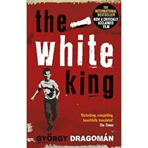 White King, Paperback - Gyorgy Dragoman imagine