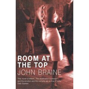 Room At The Top, Paperback - John Braine imagine