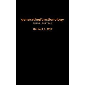 generatingfunctionology. Third Edition, Hardback - Herbert S. Wilf imagine