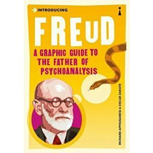 Introducing Freud. A Graphic Guide, Paperback - Oscar Zarate imagine